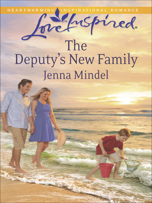 Title details for The Deputy's New Family by Jenna Mindel - Available
